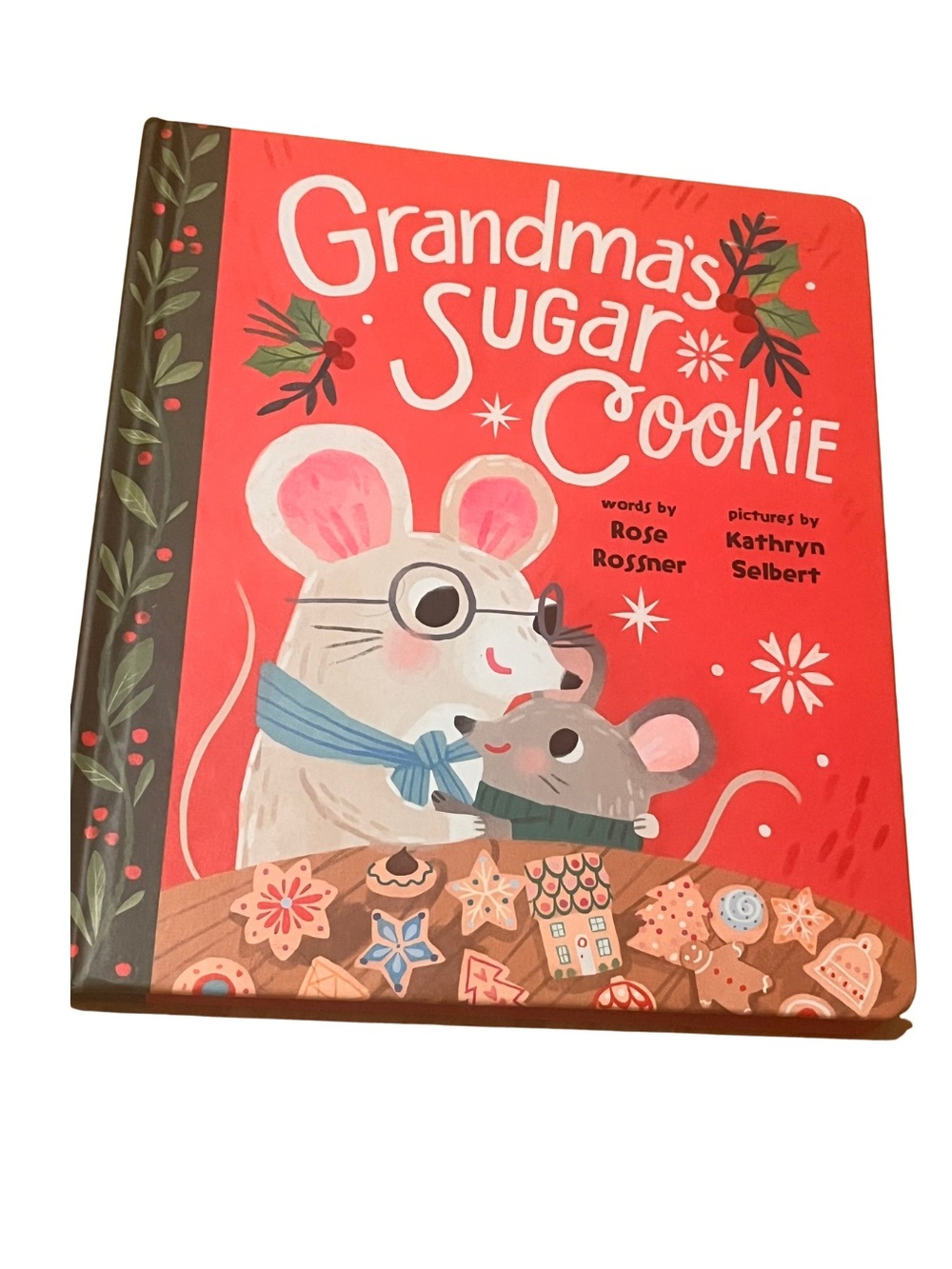Grandma's Sugar Cookie Board Book Rose Rossner Christmas Holiday Story